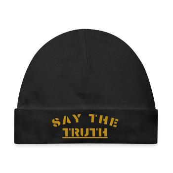 Say the truth - Baby Premium Organic Mütze - Schwarz - Vorne