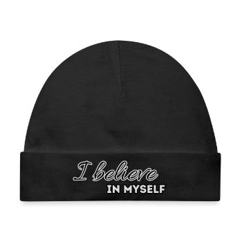 I believe in myself - Baby Premium Organic Mütze - Schwarz - Vorne