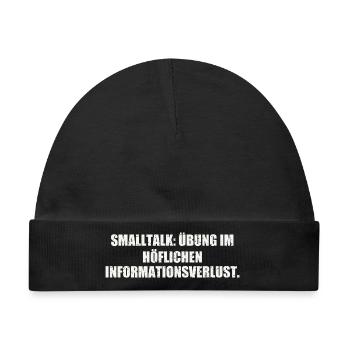 SMALLTALK: ÜBUNG IM HÖFLICHEN INFORMATIONSVERLUST - Baby Premium Organic Mütze - Schwarz - Vorne