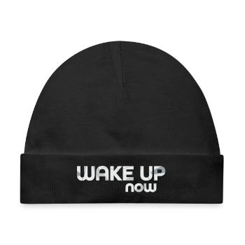 Wake up now - Baby Premium Organic Mütze - Schwarz - Vorne