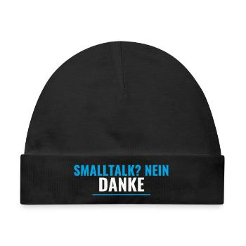Shirt für Entwickler – Smalltalk? Nein danke - Baby Premium Organic Mütze - Schwarz - Vorne