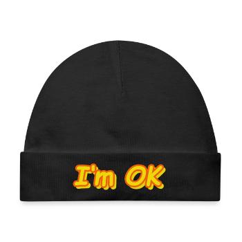 I'm OK - Baby Premium Organic Mütze - Schwarz - Vorne