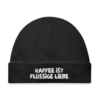 Kaffee ist flüssige Liebe - Baby Premium Organic Mütze - Schwarz - Vorne