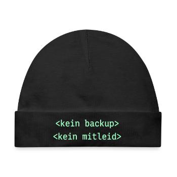 Kein Backup Kein Mitleid - Baby Premium Organic Mütze - Schwarz - Vorne