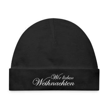 Wir lieben Weihnachten - Baby Premium Organic Mütze - Schwarz - Vorne
