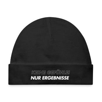 Keine Gefühle Nur Ergebnisse - Baby Premium Organic Mütze - Schwarz - Vorne
