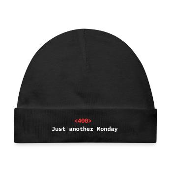 <400> Just Another Monday | Dev Humor - Baby Premium Organic Mütze - Schwarz - Vorne
