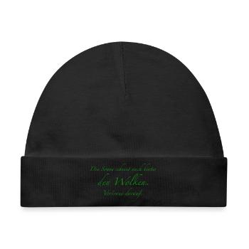 Sonnenlicht hinter Wolken Spruch - Baby Premium Organic Mütze - Schwarz - Vorne