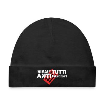 Siamo Tutti Antifascisti | Politisches Statement - Baby Premium Organic Mütze - Schwarz - Vorne