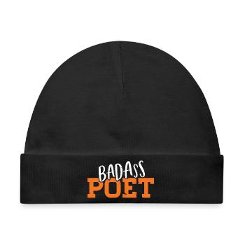 Badass Poet Typography Design - Baby Premium Organic Mütze - Schwarz - Vorne