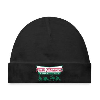 Täglich Fresh Takedowns – Wrestler-Geschenk - Baby Premium Organic Mütze - Schwarz - Vorne