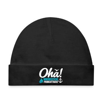 Oha! Norddeutsche Panikattacke – Küstenhumor - Baby Premium Organic Mütze - Schwarz - Vorne