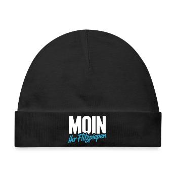 Moin Ihr Flitzpiepen Norddeutsch Hamburg Büro Moin - Baby Premium Organic Mütze - Schwarz - Vorne