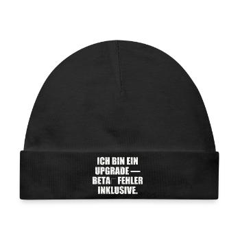 ICH BIN EIN UPGRADE — BETA‑FEHLER INKLUSIVE - Baby Premium Organic Mütze - Schwarz - Vorne