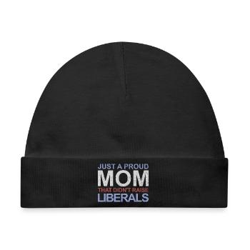 Nur eine stolze Mutter, die keine Liberalen großge - Baby Premium Organic Mütze - Schwarz - Vorne