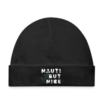 Nauti but nice – Segel Spruch Wortspiel Geschenk - Baby Premium Organic Mütze - Schwarz - Vorne