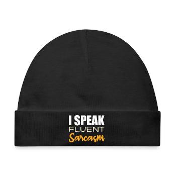 I Speak Fluent Sarcasm - Baby Premium Organic Mütze - Schwarz - Vorne