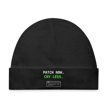 Patch Now Cry Less IT Security Update Humor Shirt! - Baby Premium Organic Mütze - Schwarz - Vorne
