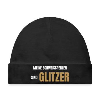 Meine Schweißperlen sind Glitzer - Baby Premium Organic Mütze - Schwarz - Vorne