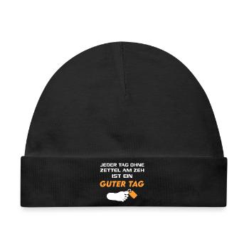 Guter Tag Zettel am Zeh T-Shirt Sprüche Lustig - Baby Premium Organic Mütze - Schwarz - Vorne