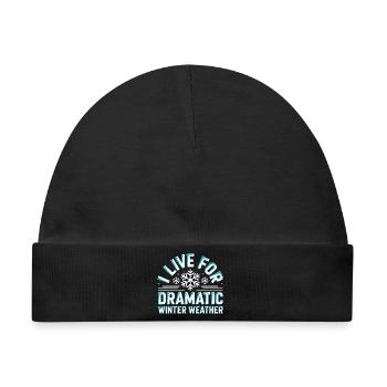  I Live For Dramatic Winter Weather Schneesturm - Baby Premium Organic Mütze - Schwarz - Vorne