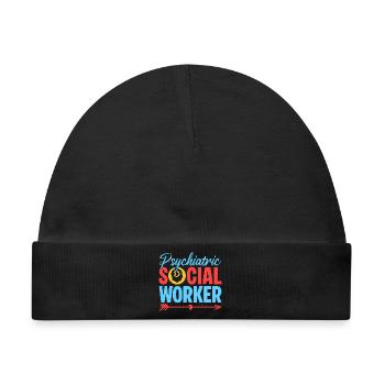 Social Worker Quote Psychiatric Social Work - Baby Premium Organic Mütze - Schwarz - Vorne
