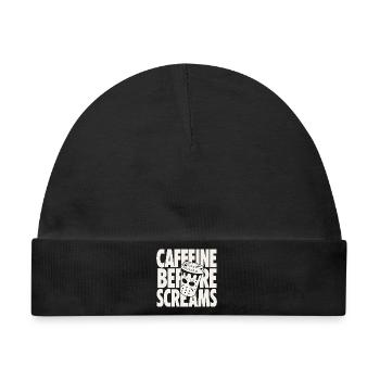 Caffeine Before Screams Horror Design - Baby Premium Organic Mütze - Schwarz - Vorne
