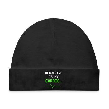 Debugging Is My Cardio IT Humor Geschenk - Baby Premium Organic Mütze - Schwarz - Vorne