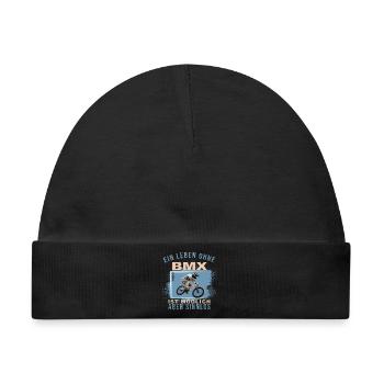 Ein Leben ohne BMX ist möglich, aber Sinnlos - Baby Premium Organic Mütze - Schwarz - Vorne
