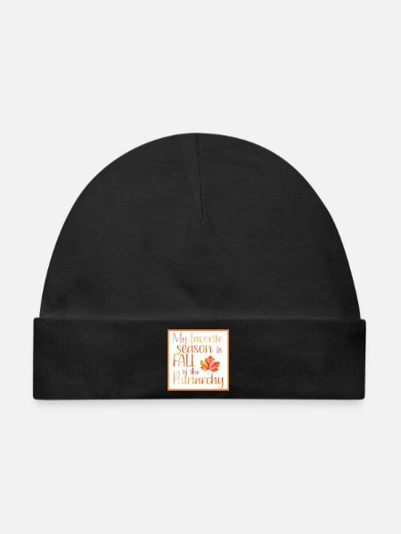 Favorite season fall of the patriarchy - poster - Baby Premium Organic Mütze - Schwarz