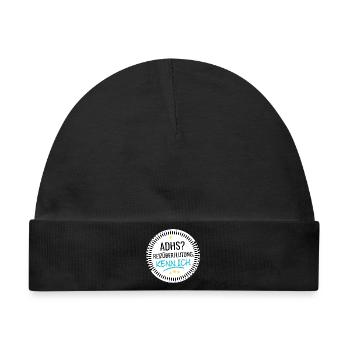 ADHS? Reizüberflutung. Kenn ich. - Baby Premium Organic Mütze - Schwarz - Vorne
