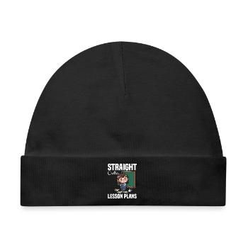 STRAIGHT OUTTA UNTERRICHTSPLÄNE - LEHRER-GESCHENK - Baby Premium Organic Mütze - Schwarz - Vorne