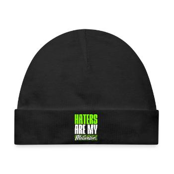 Haters are my Motivators - Baby Premium Organic Mütze - Schwarz - Vorne