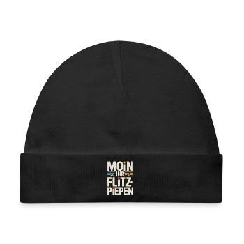 Moin Ihr Flitzpiepen Norddeutsch Hamburg Büro Moin - Baby Premium Organic Mütze - Schwarz - Vorne