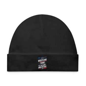 Das ist eine Wrestling-Sache, die du nicht verstehen würdest - Baby Premium Organic Mütze - Schwarz - Vorne