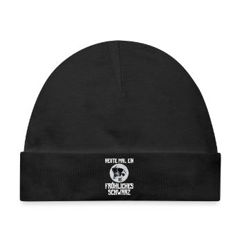 Gothic Metal Heute Mal Ein Fröhliches Schwarz - Baby Premium Organic Mütze - Schwarz - Vorne