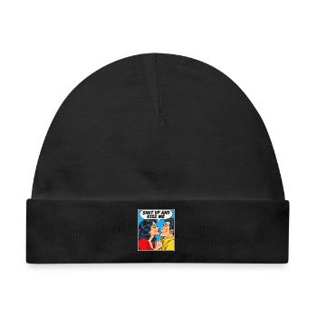 Shut Up And Kiss Me Küss Mich Einfach Valentinstag - Baby Premium Organic Mütze - Schwarz - Vorne