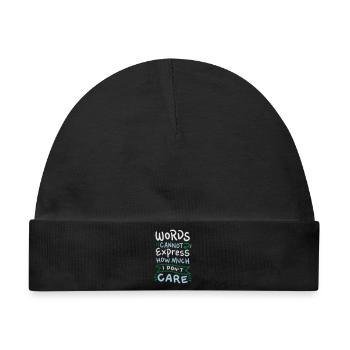 Words cannot express how much I don't care - Baby Premium Organic Mütze - Schwarz - Vorne