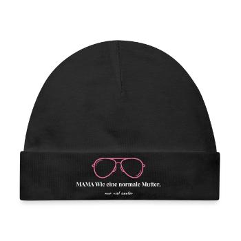 Coole Mama - Wie eine normale Mutter nur viel cool - Baby Premium Organic Mütze - Schwarz - Vorne