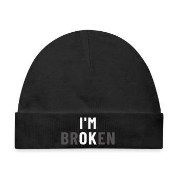 I am Broken I'm OK - Baby Premium Organic Mütze - Schwarz - Vorne
