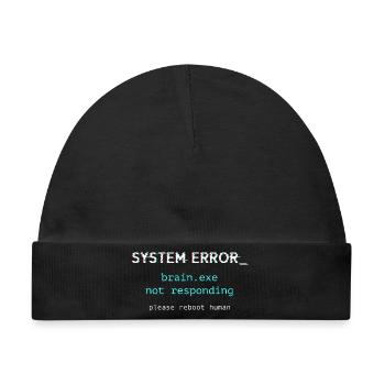 Systemfehler ‒ brain.exe reagiert nicht - Baby Premium Organic Mütze - Schwarz - Vorne