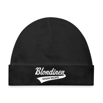 Blondinen Gegen Rechts (Blondine / Blond / White) - Baby Premium Organic Mütze - Schwarz - Vorne