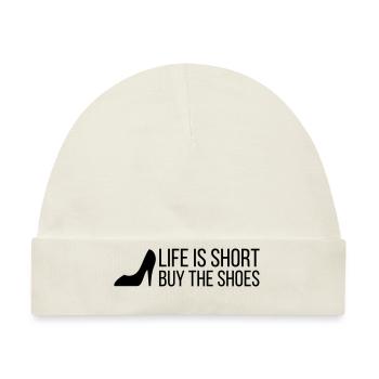 Life is Short. Buy the Shoes! (2015) - Baby Premium Organic Mütze - Naturweiß - Vorne