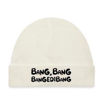 Bang Bang Bangedibang - Baby Premium Organic Mütze - Naturweiß - Vorne