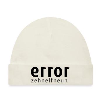 error-zehnelfneun - Baby Premium Organic Mütze - Naturweiß - Vorne