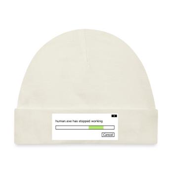 human.exe has stopped working Spruch human .exe - Baby Premium Organic Mütze - Naturweiß - Vorne