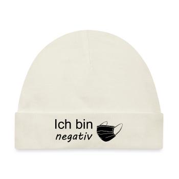 Ich bin Corona negativ - Baby Premium Organic Mütze - Naturweiß - Vorne