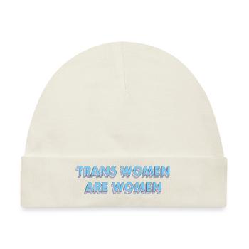 Trans Frauen sind Frauen Trans Farben Typografie - Baby Premium Organic Mütze - Naturweiß - Vorne