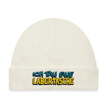 lustige Aussage ich bin eine Labertasche - Baby Premium Organic Mütze - Naturweiß - Vorne