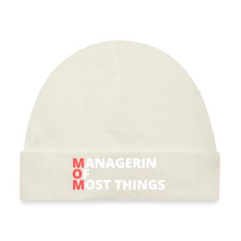 Mom - MANAGERIN OF MOST THINGS - Baby Premium Organic Mütze - Naturweiß - Vorne